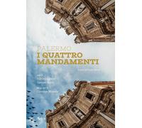Libri Adriana Chirco / Gaetano Basile - Palermo. I Quattro Mandamenti