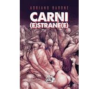 Libri Adriano Barone - Carni (E)Strane(E)