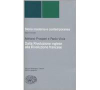 Libri Adriano Prosperi / Paolo Viola - Storia Moderna E Contemporanea #02