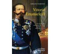 Libri Adriano Viarengo - Vittorio Emanuele II