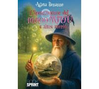 Libri Agata Bonanno - L'incantesimo Del Mago Midu E Altre Storie