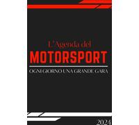 Libri Agenda Del Motorsport 2024 (L')