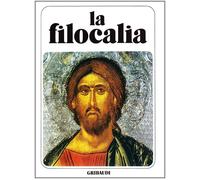 Libri Aghiorita Nicodimo / Macario di Corinto - La Filocalia