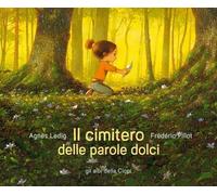 Libri AgnÃ¨s Ledig - Il Cimitero Delle Parole Dolci