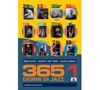 Libri Agosti Monica / Borea Giuseppe / Casarola Claudio - 365 Giorni Di Jazz
