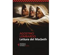 Libri Agostino Lombardo - Lettura del Macbeth - 2018