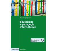 Libri Agostino Portera - Educazione E Pedagogia Interculturale