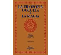 Libri Agrippa Cornelio Enrico - La Filosofia Occulta O La Magia #03