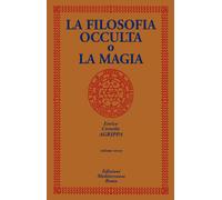 La filosofia occulta o La magia. Vol. 3