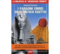 Libri Ahmed Osman - I Faraoni Ebrei Dell'Antico Egitto