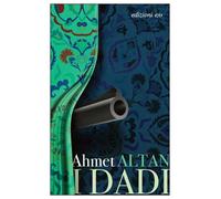 Libri Ahmet Altan - I Dadi