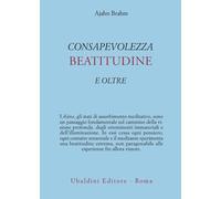 Libri Ajahn Brahm - Consapevolezza, beatitudine e oltre - 2008