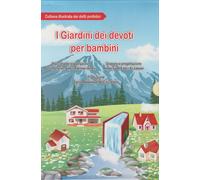 Libri Al-Ani Ibrahim Abdul Rahman - I Giardini Dei Devoti Per Bambini