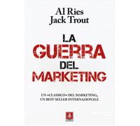Libri Al Ries / Jack Trout - La Guerra Del Marketing