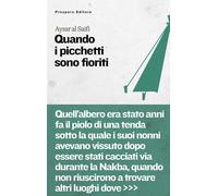 Libri Al-Saifi Aysar - Quando I Picchetti Sono Fioriti