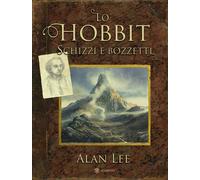 Lo Hobbit. Schizzi e bozzetti