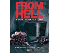 Libri Alan Moore - From Hell. Master edition. L'integrale - 2020