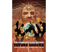 Libri Alan Moore - The Complete Future Shocks