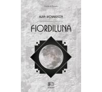 Libri Alan Richardson - Fiordiluna