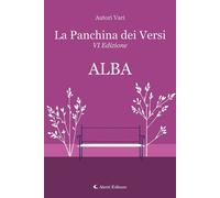 Libri Alba. La Panchina Dei Versi