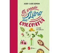Libri Albert-Claude Quemoun - Il Grande Libro Dell'omeopatia