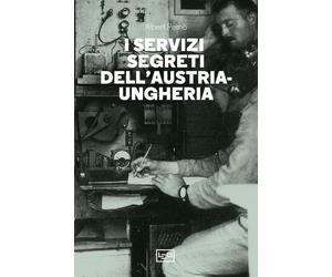 Libri Albert Petho - I Servizi Segreti Dell'austria-Ungheria