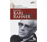 Libri Albert Raffelt - Leggere Karl Rahner - 2004