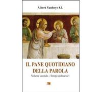 Il pane quotidiano della parola. Vol. 2: Tempo ordinario/1.