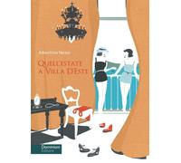 Libri Albertina Nessi - Quell'estate A Villa D'este