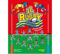 Il rugby spiegato ai bambini. Piccola guida illustrata