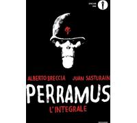 Libri Alberto Breccia / Juan Sasturain - Perramus. L'integrale