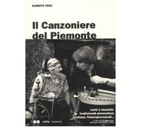 Libri Alberto Casa - Il Canzoniere Del Piemonte. Canti E Musiche Tradizionali Pi