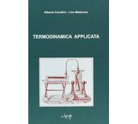 Libri Alberto Cavallini / Lino Mattarolo - Termodinamica Applicata