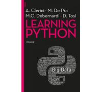 Libri Alberto Clerici et al. - Learning Python. Vol. 1 - 2020