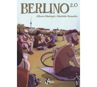 Libri Alberto Madrigal - Berlino 2.0 - 2017