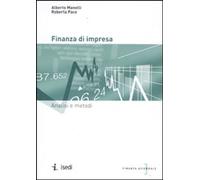 Libri Alberto Manelli / Roberta Pace - Finanza Di Impresa. Analisi E Metodi