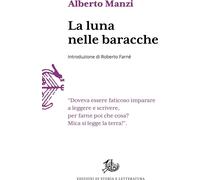 Libri Alberto Manzi - La Luna Nelle Baracche