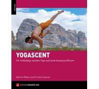 Libri Alberto Milani / Spiezia Cristine - Yogarrampicata. La Connessione Tra La