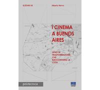 Libri Alberto Nervo - I cinema a Buenos Aires - 2021