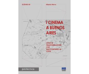 Libri Alberto Nervo - I cinema a Buenos Aires - 2021