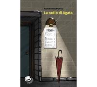 Libri Alberto Paradiso - La Radio Di Agata