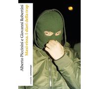 MAXI-RISSA. I DIARI DELLA TRAP - PICCININI ALBERTO, ROBERTINI GIOVANNI -