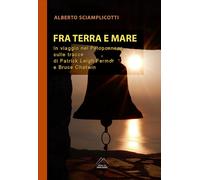 Libri Alberto Sciamplicotti - Fra Mare E Terra. In Viaggio Nel Peloponneso Sulle