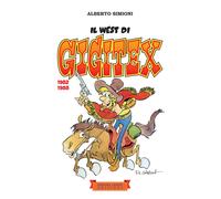 Il west di Gigitex: (1982-1988)