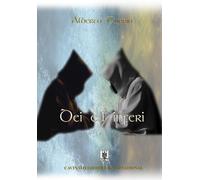 Libri Alberto Turrin - Dei ed inferi - 2018