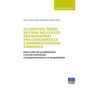 Gli Enti Del Terzo Settore Nei Servizi Sociosanitari Tra Concorrenza E Amministr