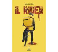 Libri Aldo Lado - Il rider - 2020
