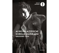 Libri Aldo Palazzeschi - Le Sorelle Materassi