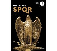 Libri Aldo Piccato - SPQR. Storia dell'antica Roma - 2026