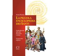 Libri Aldo Ponso - La piccola enciclopedia dei santi - 2017